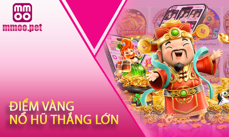 Thời điểm vàng để nổ hũ và tối ưu lợi nhuận