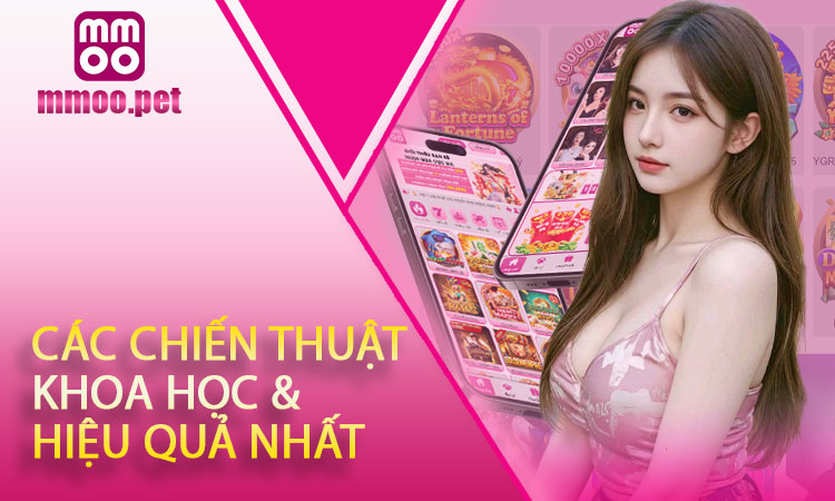 Các Chiến Thuật Chơi Xổ Số Khoa Học & Hiệu Quả Nhất