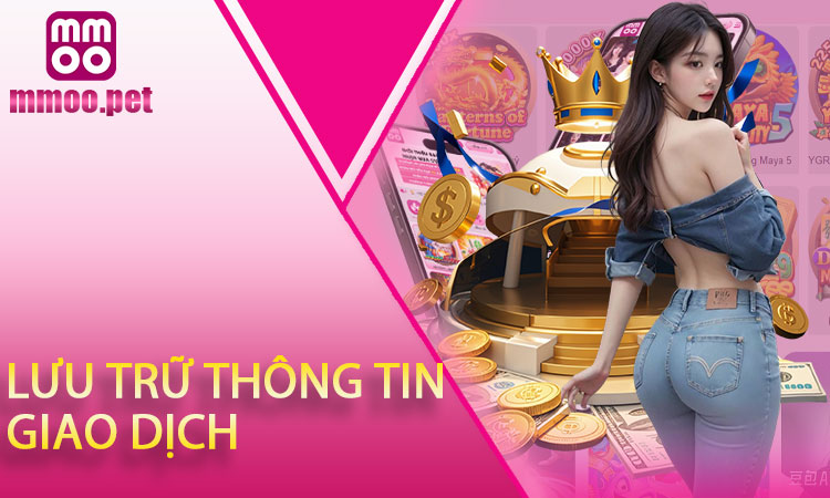 Lưu thông tin giao dịch
