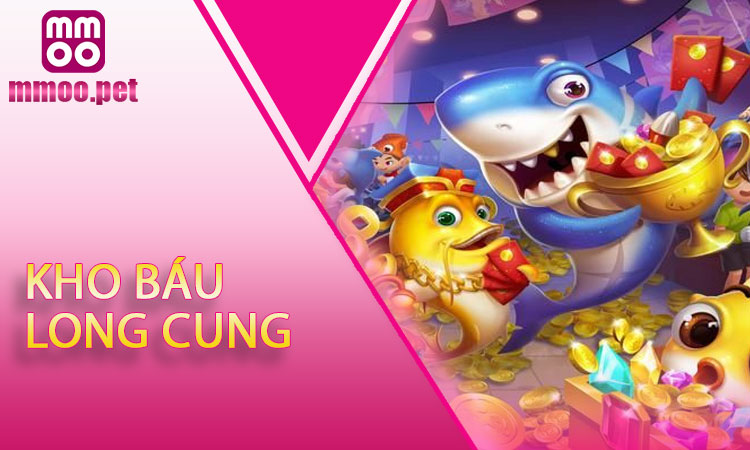 Kho Báu Long Cung